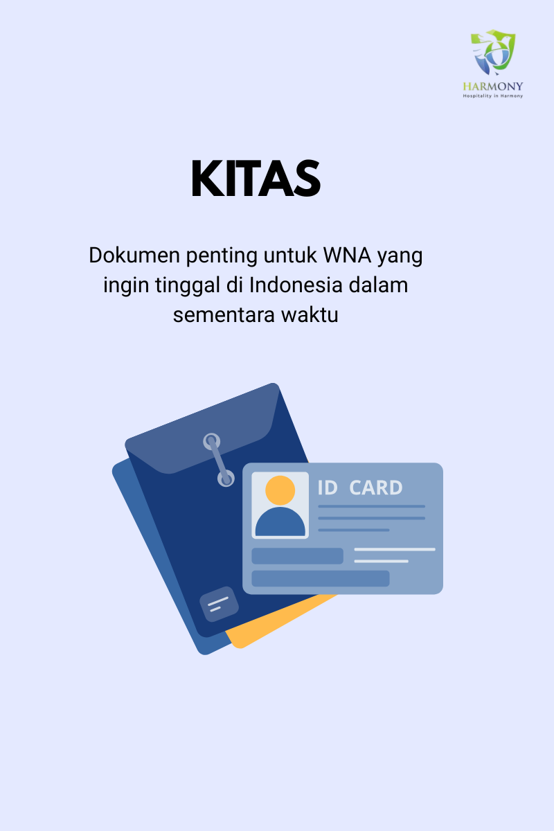 KITAS: dokumen untuk izin tinggal sementara di Indonesia
